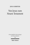 Book cover for Von Jesus Zum Neuen Testament