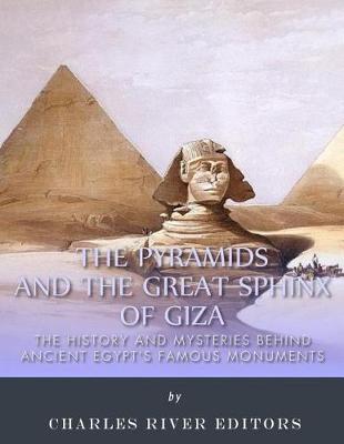 Book cover for The Pyramids and the Great Sphinx of Giza