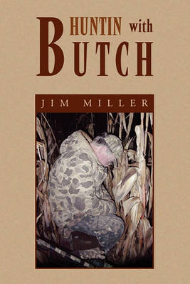 Book cover for Huntin with Butch