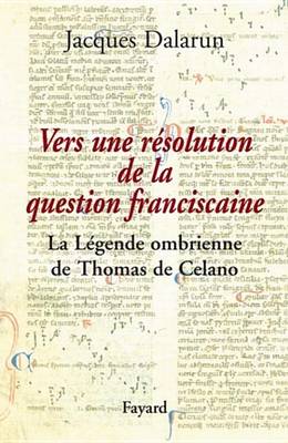 Book cover for Vers Une Resolution de la Question Franciscaine