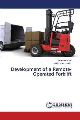 Book cover for Development of a Remote-Operated Forklift