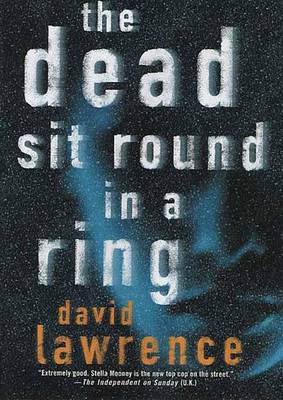 Book cover for The Dead Sit Round in a Ring