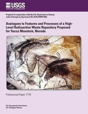 Book cover for Analogues to Features and Processes of a High-Level Radioactive Waste Repository Proposed for Yucca Mountain, Nevada