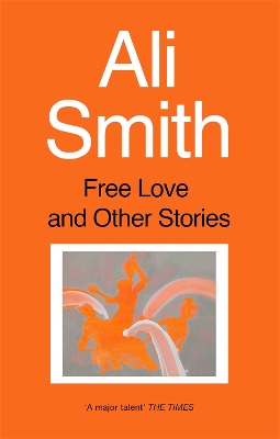 Book cover for Free Love And Other Stories