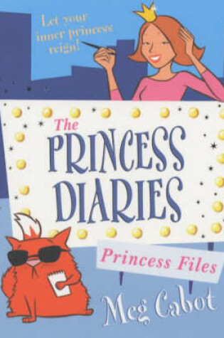 Cover of The Princess Diaries Files