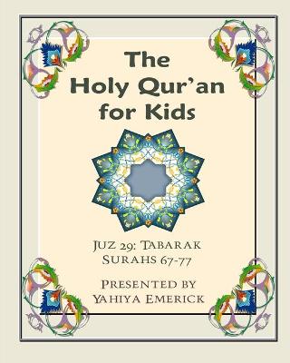 Book cover for The Holy Qur'an for Kids - Juz Tabarak