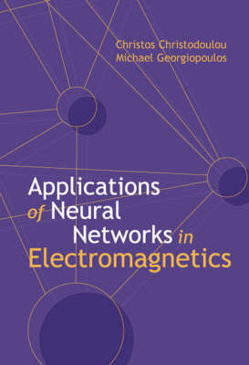 Book cover for Applications Of Neural Networks in Electromagnetics