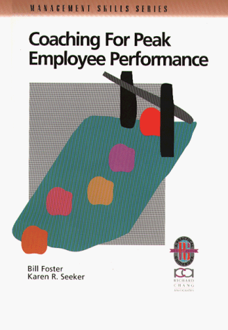 Cover of Coaching for Peak Employee Performance