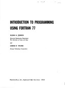 Book cover for Introduction to Programming Using Fortran 77