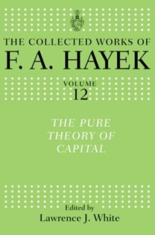 Cover of The Pure Theory of Capital