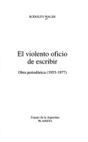 Book cover for El Violento Oficio de Escribir