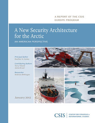 Book cover for A New Security Architecture for the Arctic