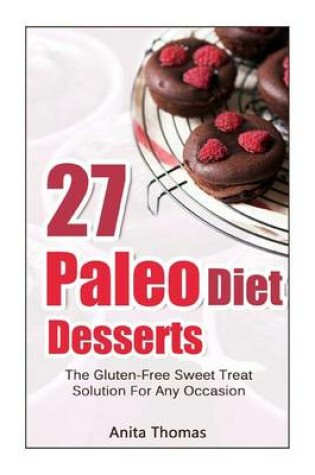 Cover of 27 Paleo Diet Desserts