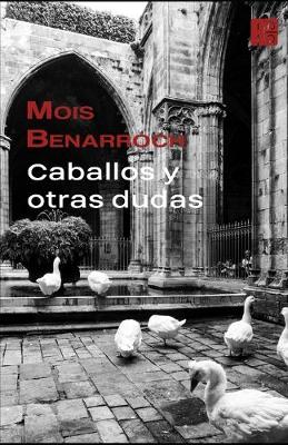 Book cover for Caballos y otras dudas