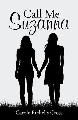 Book cover for Call Me Suzanna