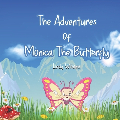 Book cover for Adventures of Monica the Butterfly