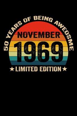 Book cover for November 1969 Limited Edition 50 Years of Being Awesome