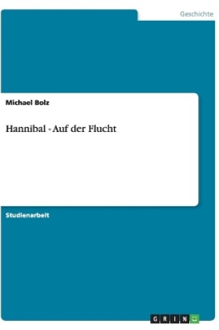 Cover of Hannibal - Auf Der Flucht