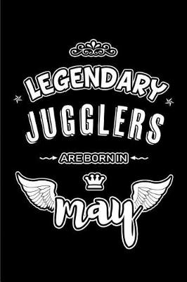 Book cover for Legendary Jugglers are born in May