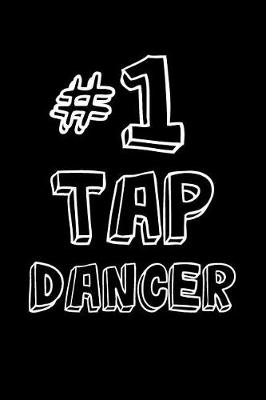 Book cover for #1 Tap Dancer