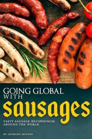 Cover of Going Global with Sausages