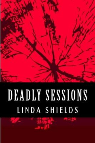 Cover of Deadly Sessions
