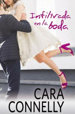 Cover of Infiltrada En La Boda