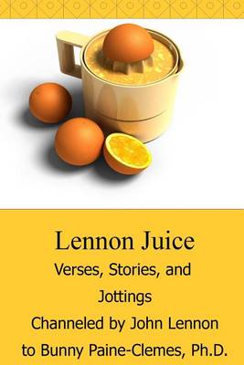 Book cover for Lennon Juice
