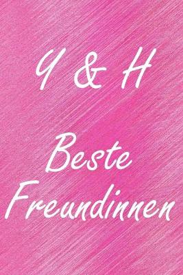 Book cover for Y & H. Beste Freundinnen