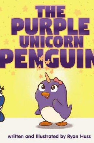 Cover of The Purple Unicorn Penguin