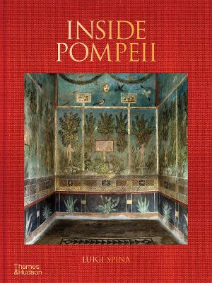 Book cover for Inside Pompeii – A Financial Times Best Book of 2023