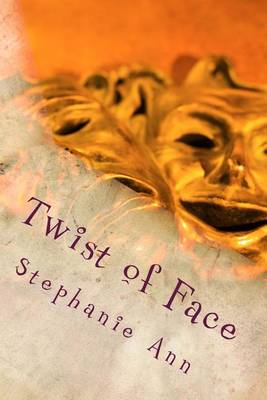 Book cover for Twist of Face