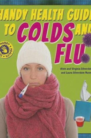 Cover of Handy Health Guide to Colds and Flu