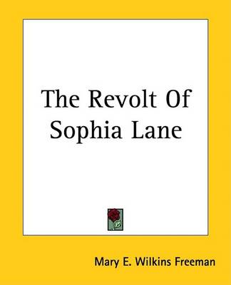 Book cover for The Revolt Of Sophia Lane