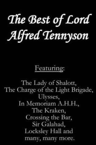 Cover of The Best of Lord Alfred Tennyson