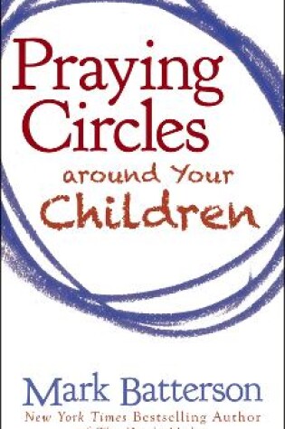 Cover of Praying Circles around Your Children