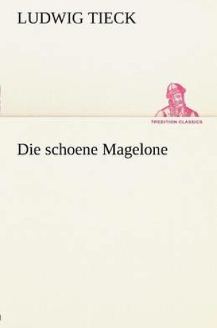 Cover of Die Schoene Magelone