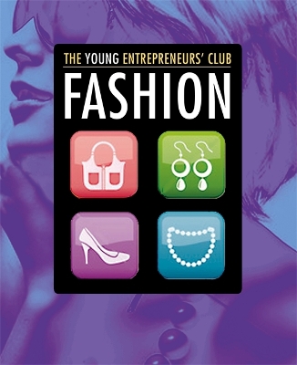 Book cover for Young Entrepreneurs Club: Fashion