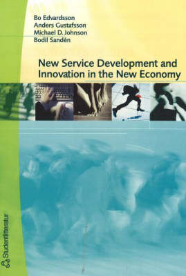 Book cover for New Service Development and Innovation in the New Economy