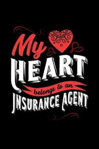 Cover of My Heart Belongs to an Insurance Agent