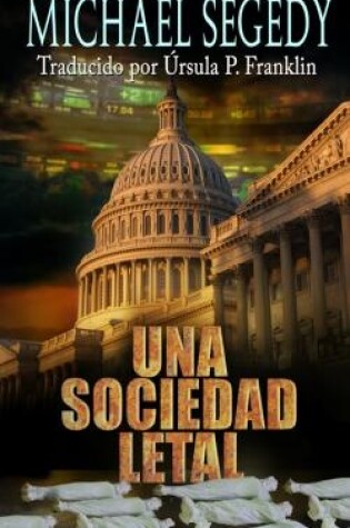 Cover of Una Sociedad Letal