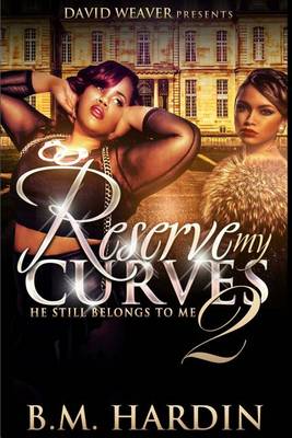 Cover of Reserve My Curves 2