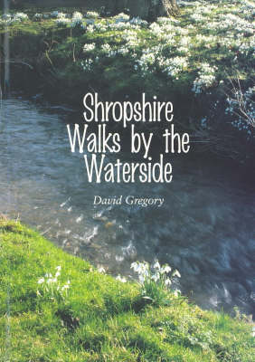 Book cover for Shropshire Walks by the Waterside