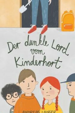 Cover of Der dunkle Lord vom Kinderhort