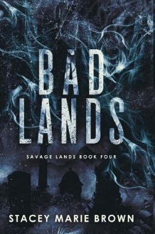 Cover of Bad Lands