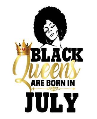 Cover of Black Queens Are Born In July