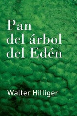 Cover of Pan del arbol del Eden