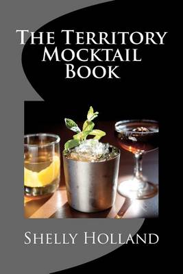 Book cover for The Territory Mocktail Book