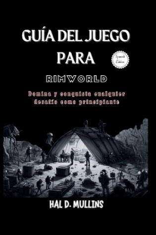 Cover of Guía del juego para RimWorld