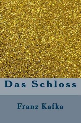 Cover of Das Schloss